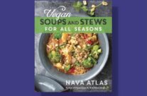 Vegan Soups and Stews for All Seasons